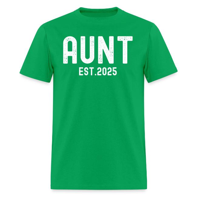 Aunt Est 2025 (distressed font)