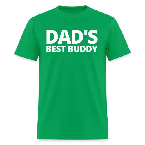 DAD'S BEST BUDDY - Men's T-Shirt
