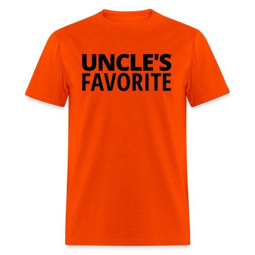 UNCLE'S FAVORITE (in black letters) - Men's T-Shirt