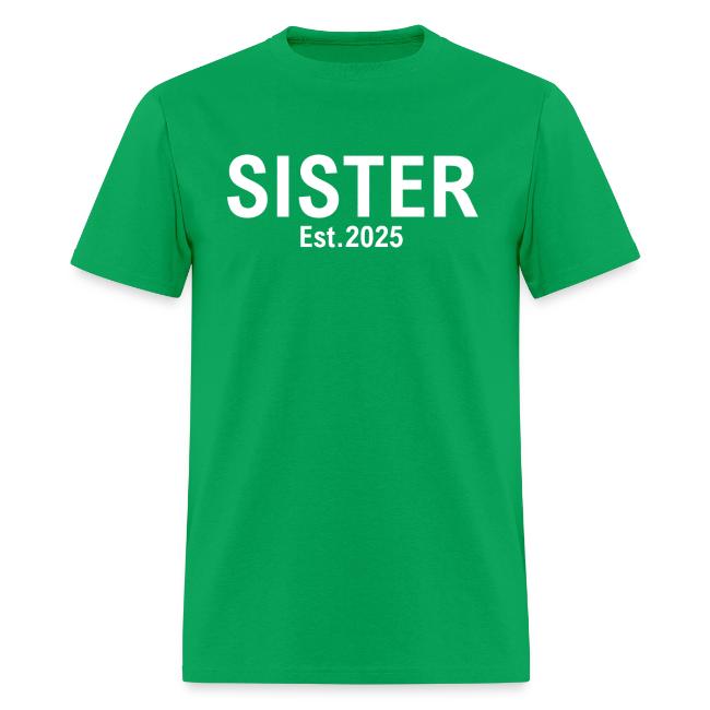 Sister Est 2025