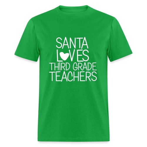 Santa Loves Third Grade Teachers Christmas Tee - Men's T-Shirt