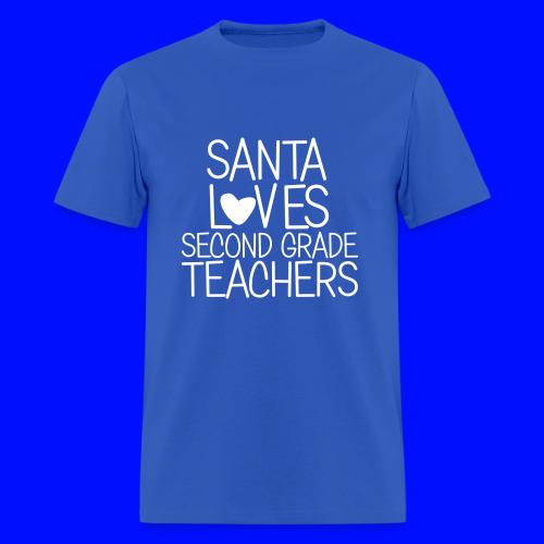 Santa Loves Second Grade Teachers Christmas Tee - Men's T-Shirt