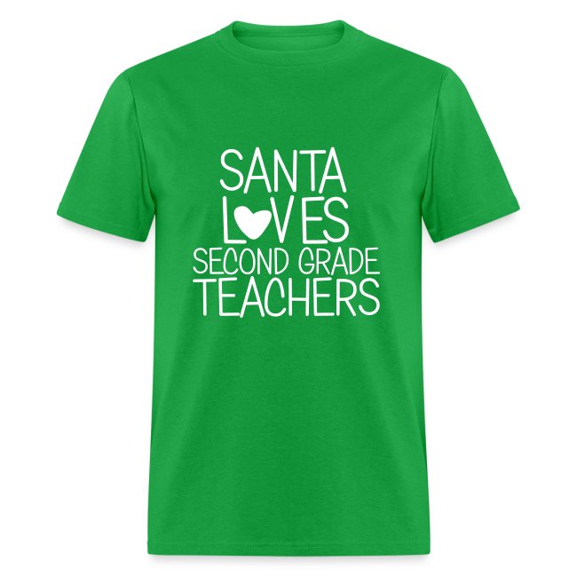 Santa Loves Second Grade Teachers Christmas Tee