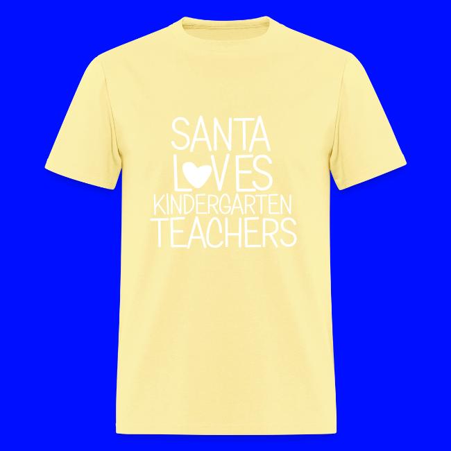 Santa Loves Kindergarten Teachers Christmas Tee