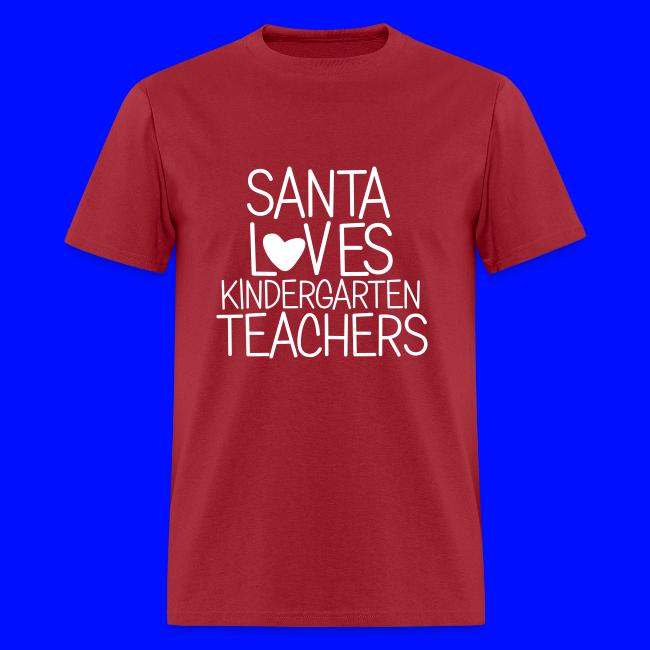 Santa Loves Kindergarten Teachers Christmas Tee