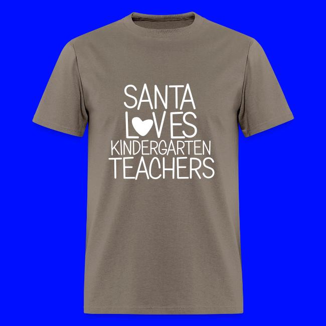 Santa Loves Kindergarten Teachers Christmas Tee