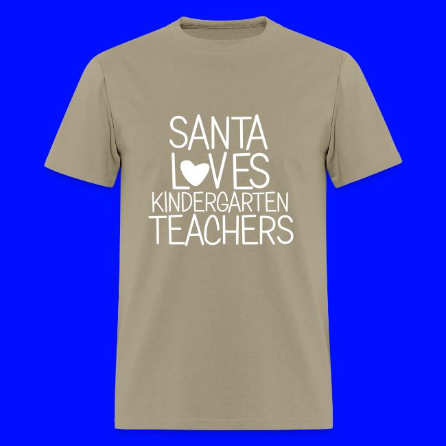 Santa Loves Kindergarten Teachers Christmas Tee