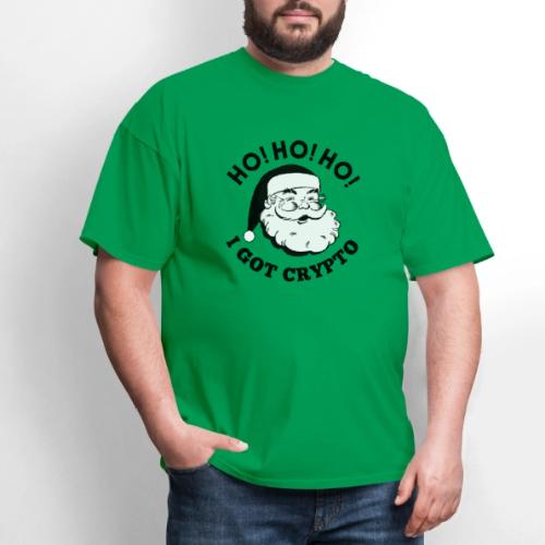 Ho Ho Ho I Got Crypto - Christmas Santa Clause - Men's T-Shirt