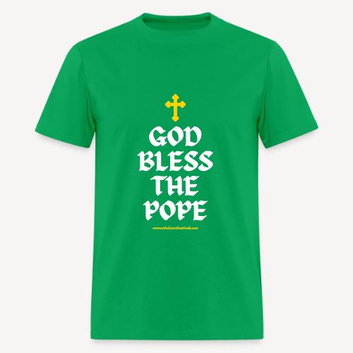 GOD BLESS THE POPE - Men's T-Shirt