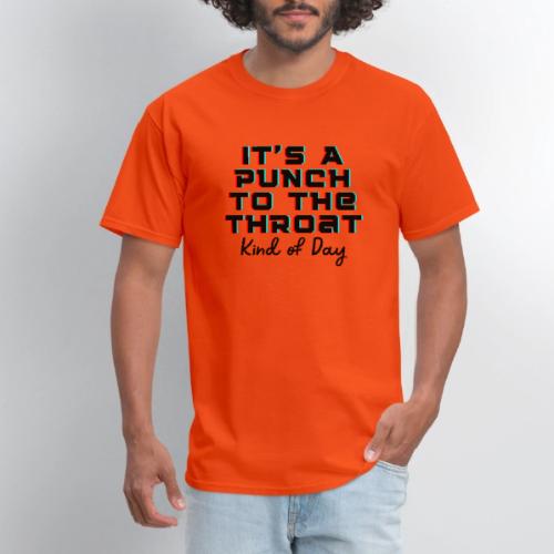 Punch to the Throat - Men's T-Shirt