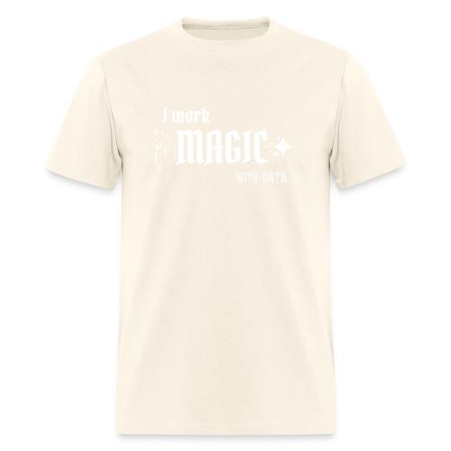 I Work Magic with Data (dark) - Men's T-Shirt