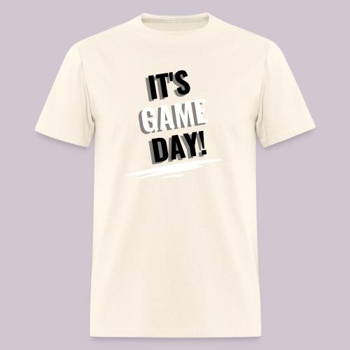 It's Game Day - Men's T-Shirt
