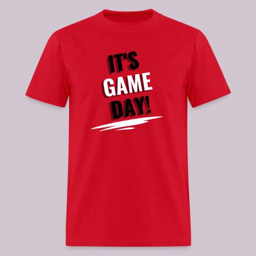 It's Game Day - Men's T-Shirt
