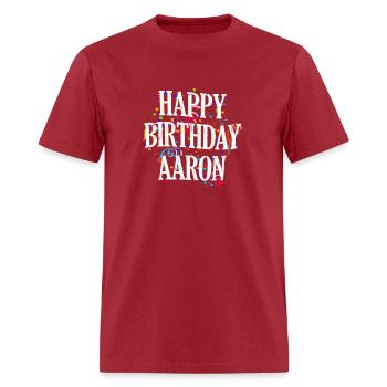 Happy Aaron First Name Colorful Bday - Men's T-Shirt - true red - Front - Jose (178cm)