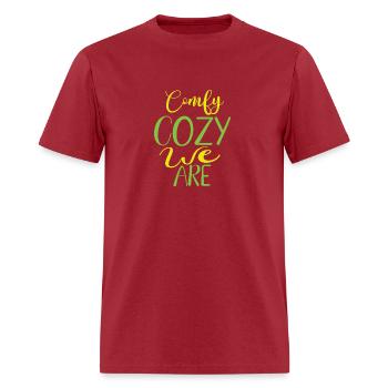 Comfy cozy we are - Men's T-Shirt - true red - Front - Jose (178cm)
