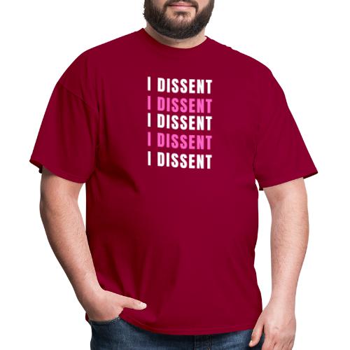 I Dissent (White) - Men's T-Shirt