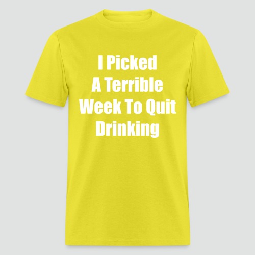 TerribleWeek - Men's T-Shirt