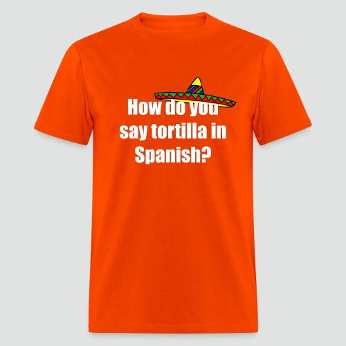 Tortilla - Men's T-Shirt