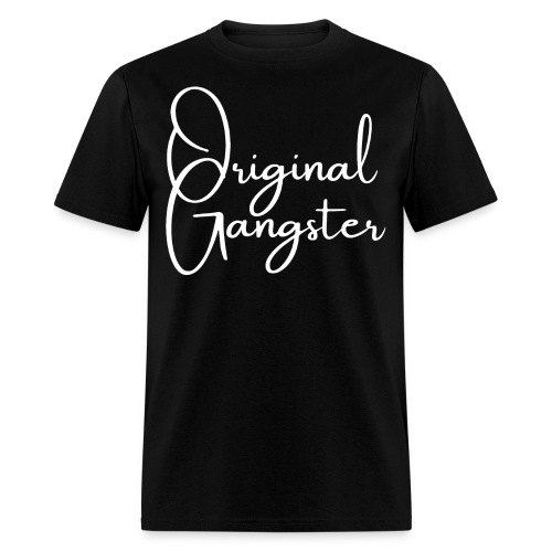 OG Original Gangster (handwriting cursive letters) - Men's T-Shirt