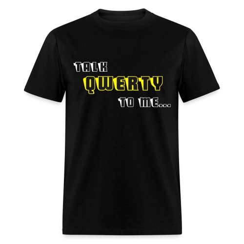 Talk QWERTY - Men's T-Shirt