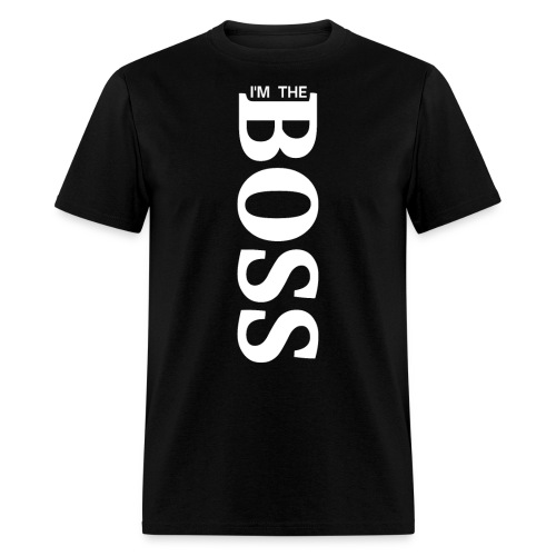 I'm The BOSS (vertical) - Men's T-Shirt