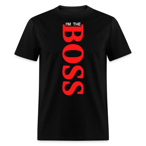 I'm The BOSS (vertical red and white letters) - Men's T-Shirt