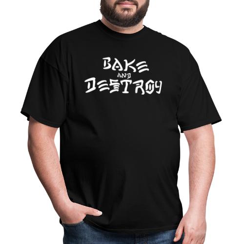 Vintage Bake and Destroy - Men's T-Shirt