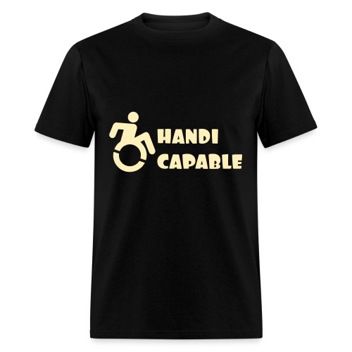 I am handicable with my wheelchair - Men's T-Shirt