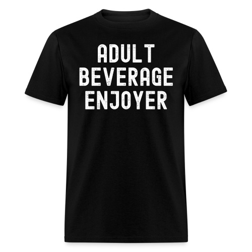 Adult Beverage Enjoyer (distressed) - Men's T-Shirt