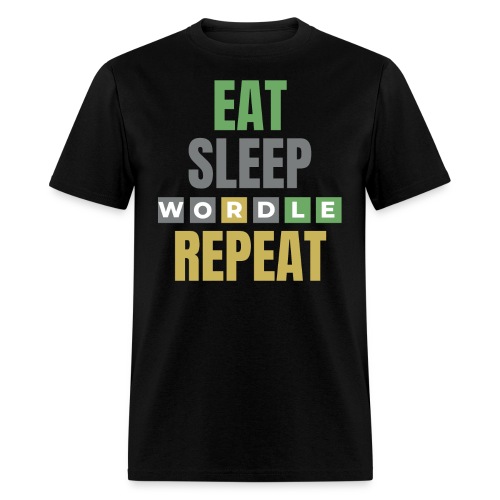 Eat Sleep WORDLE Repeat | Wordle Lover Gift Ideas - Men's T-Shirt