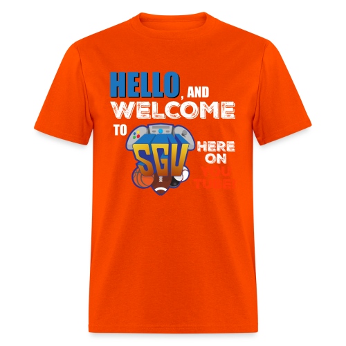 Hello And Welcome To SGU - Men's T-Shirt