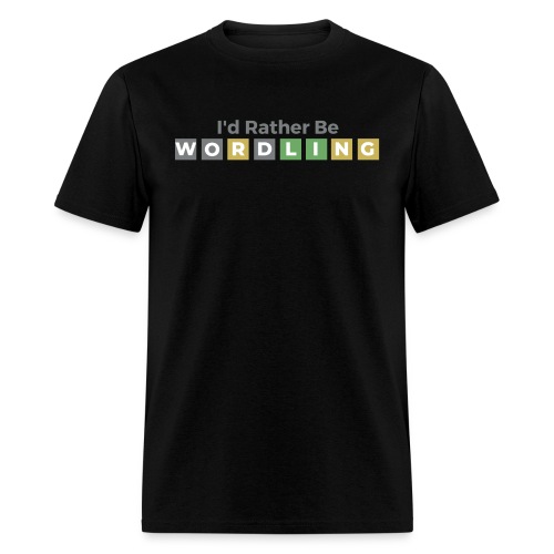 I'd Rather Be Wordling | Gift for Wordle Players - Men's T-Shirt