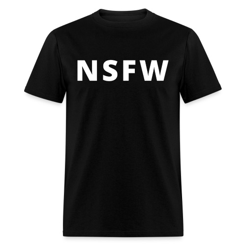 NSFW - Men's T-Shirt