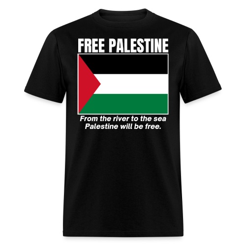 Free Palestine, Palestine Flag, Palestine Will Be - Men's T-Shirt