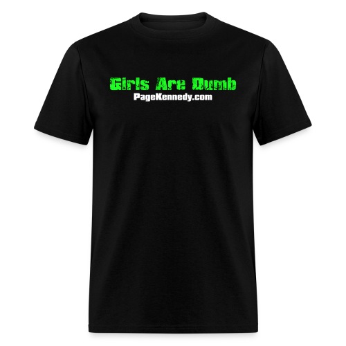 girlsdumb green - Men's T-Shirt