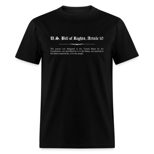 U.S. Bill of Rights - Article 10 - Men's T-Shirt