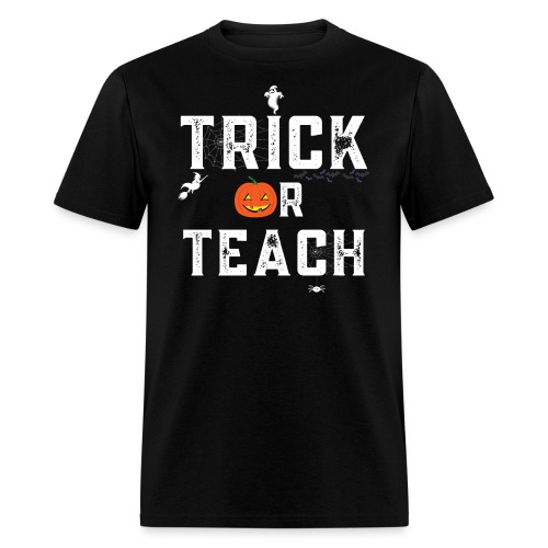 Trick Or Teach Teachers Halloween Costume - Men's T-Shirt