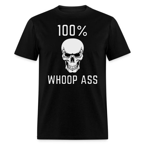 100% Whoop Ass - Skull Smiling (silver grey) - Men's T-Shirt