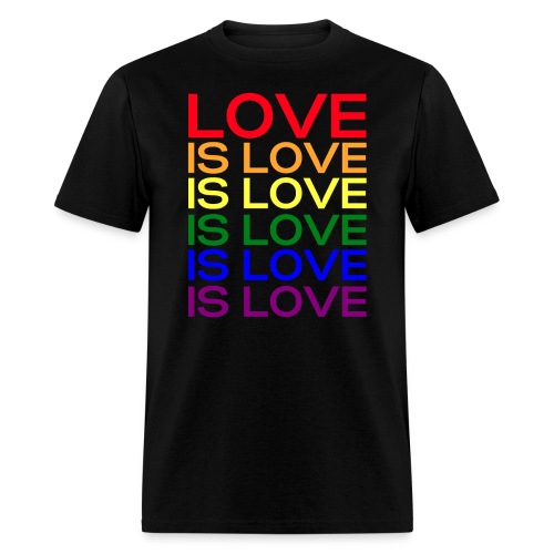 LGBTQ Gay Pride Flag Love Is Love - Men's T-Shirt