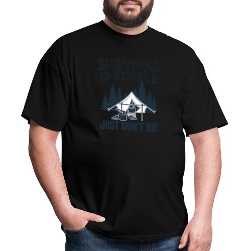 Survival is Simple - Men's T-Shirt