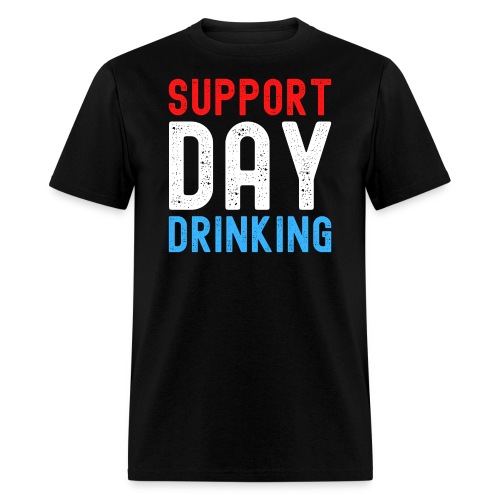 Support Day Drinking - 4th of July - Men's T-Shirt