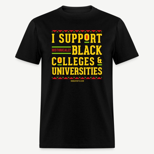 I Support HBCUs - Men's T-Shirt