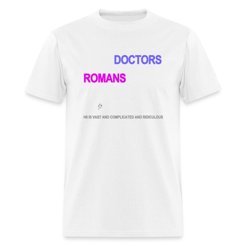 some doctors marry romans black shirt - Men's T-Shirt