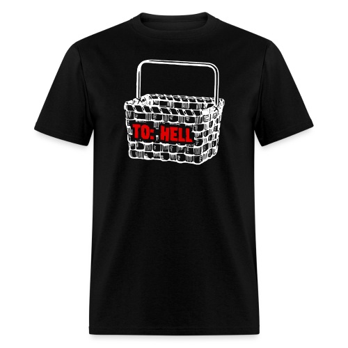 Going to Hell in a Handbasket - Men's T-Shirt