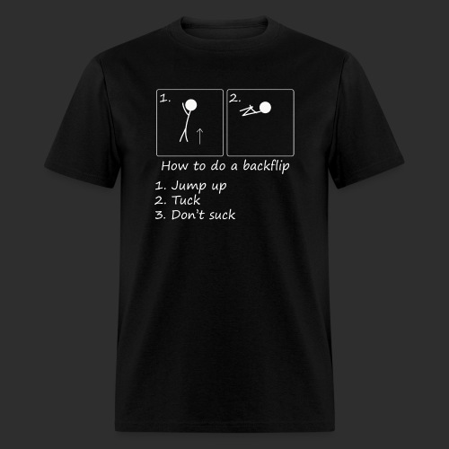 How to backflip (Inverted) - Men's T-Shirt