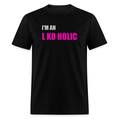 I'm an L Ko Holic - Men's T-Shirt