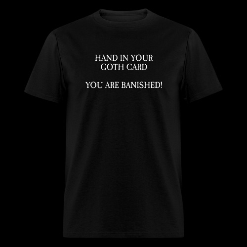BANISHED! - Men's T-Shirt
