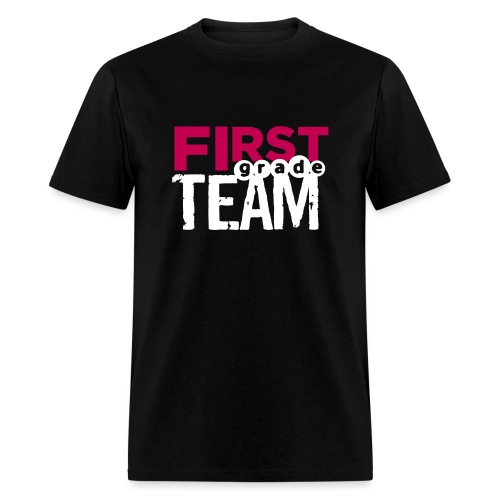 Bold First Grade Team Teacher T-Shirts - Men's T-Shirt