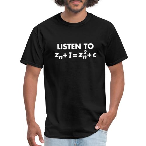 listen to mandelbrot - Men's T-Shirt