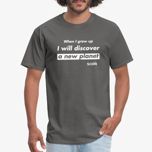 Solar System Scope : I will discover a new Planet - Men's T-Shirt